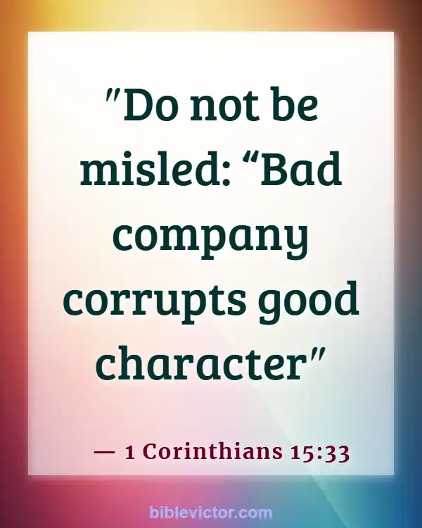 Bible verses About Bad Language (1 Corinthians 15:33)