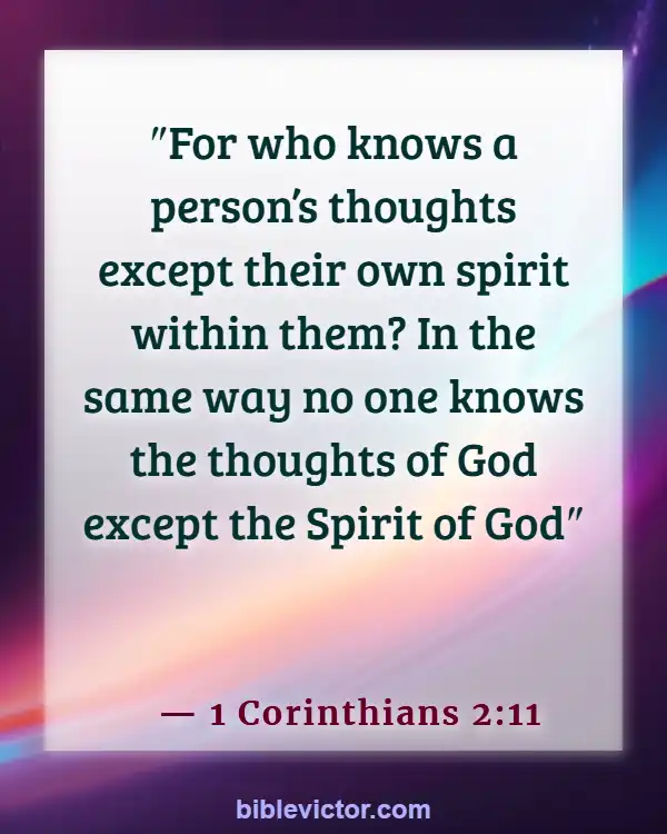Bible verses About Body Soul And Spirit (1 Corinthians 2:11)