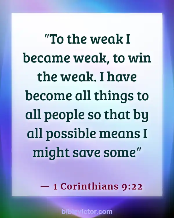 Bible verses About Keeping Company With Sinners (1 Corinthians 9:22)