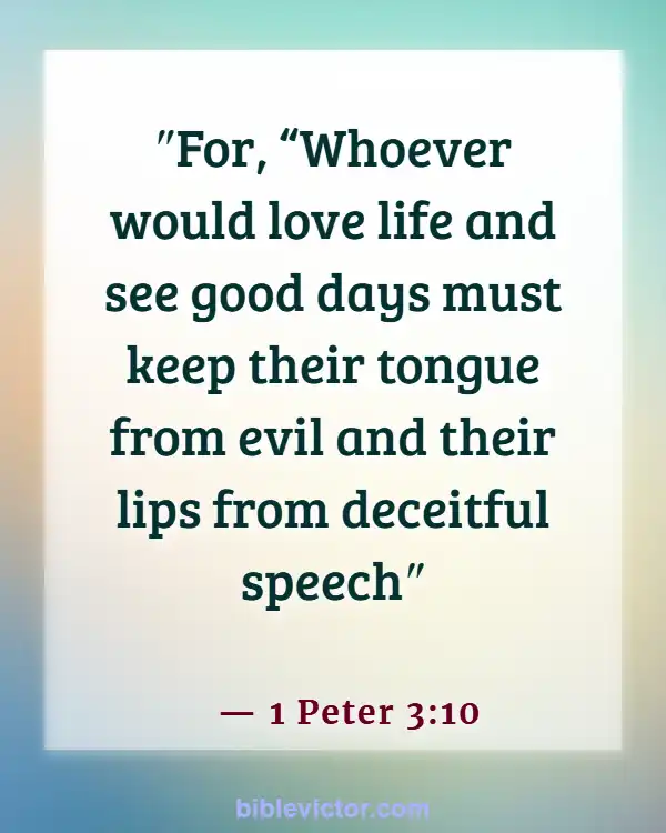 Bible verses About Bad Language (1 Peter 3:10)