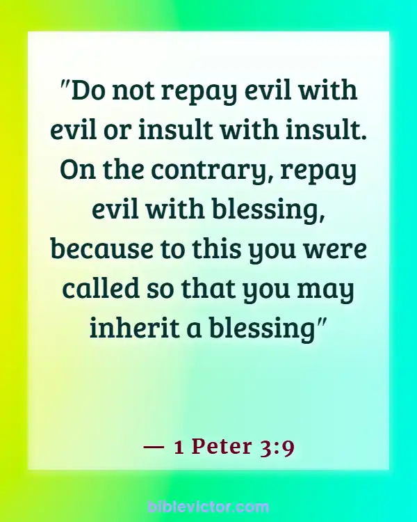 Bible Verses About Loving Your Neighbor (1 Peter 3:9)