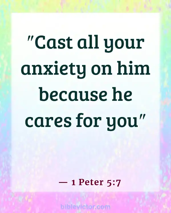 Bible Verse When God Is With You (1 Peter 5:7)