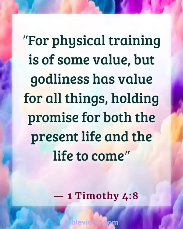 Bible verses About Body Soul And Spirit (1 Timothy 4:8)