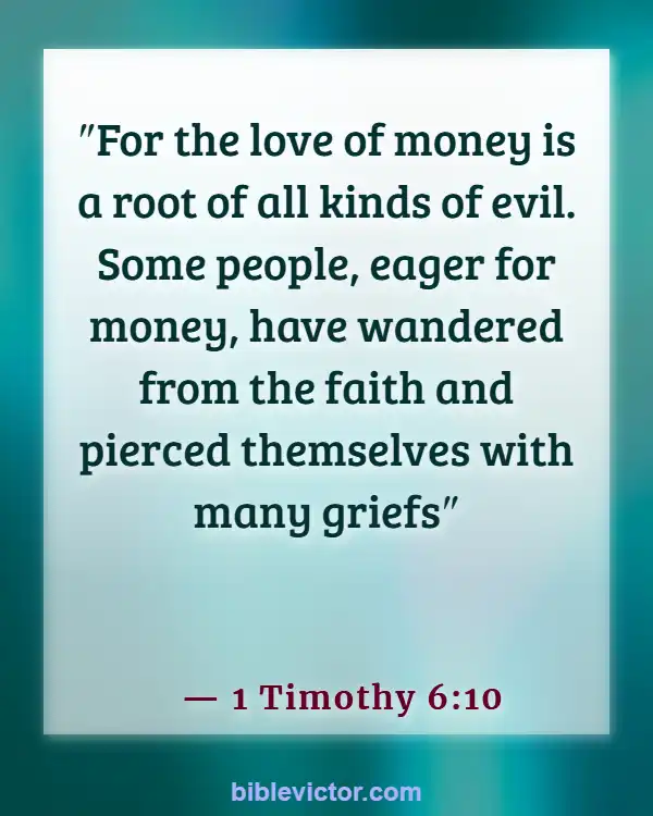 Bible verses About Overcoming Greed (1 Timothy 6:10)