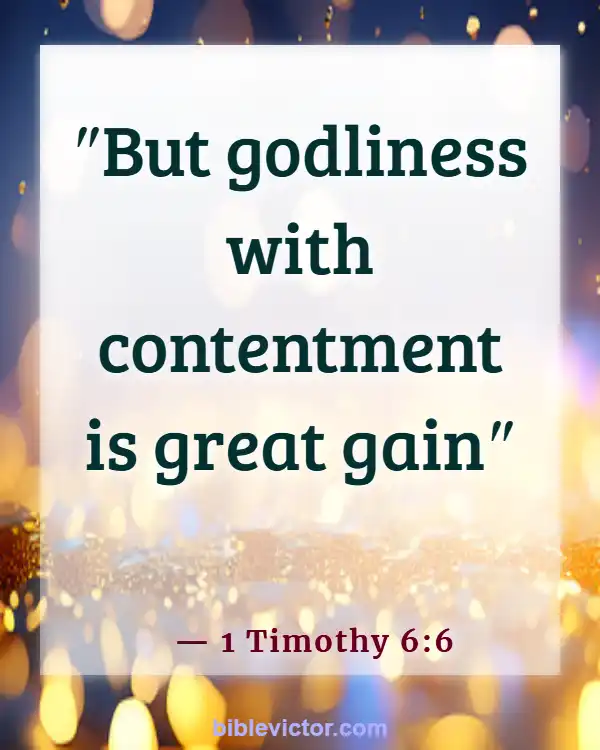 Bible verses About Overcoming Greed (1 Timothy 6:6)