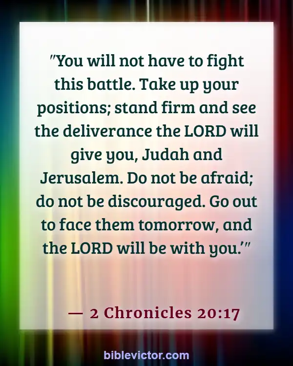 Bible Verse When God Is With You (2 Chronicles 20:17)