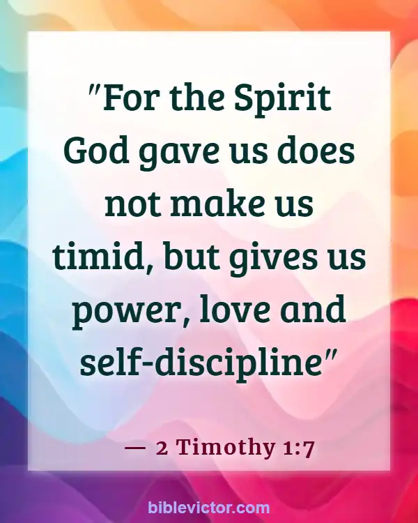 Bible Verse When God Is With You (2 Timothy 1:7)