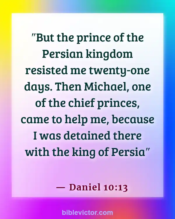 Bible verses About Angels And Demons (Daniel 10:13)