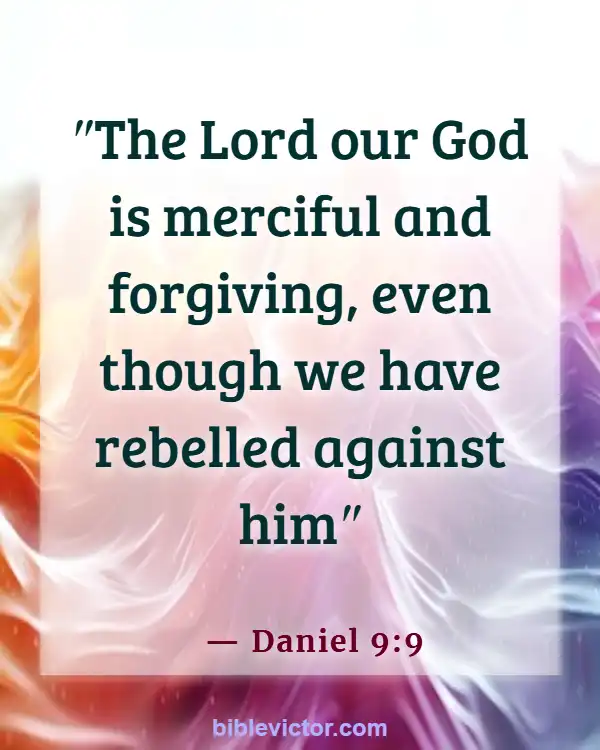 Bible verses About Forgiveness Of Sins (Daniel 9:9)