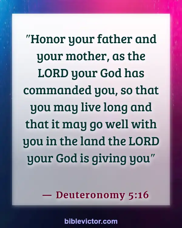 Bible verses About Honor Mother (Deuteronomy 5:16)