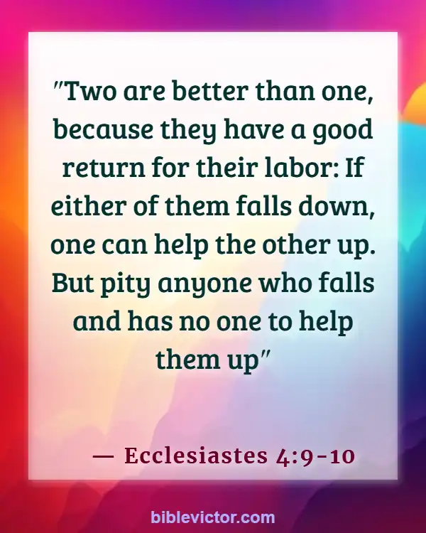 Bible verses About Boyfriends And Girlfriends (Ecclesiastes 4:9-10)