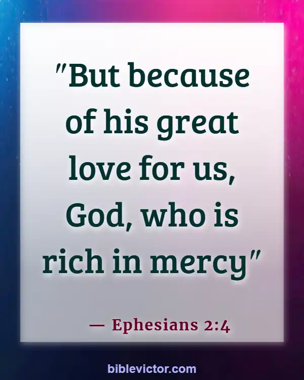Bible Verses About The Wicked Being Punished (Ephesians 2:4)