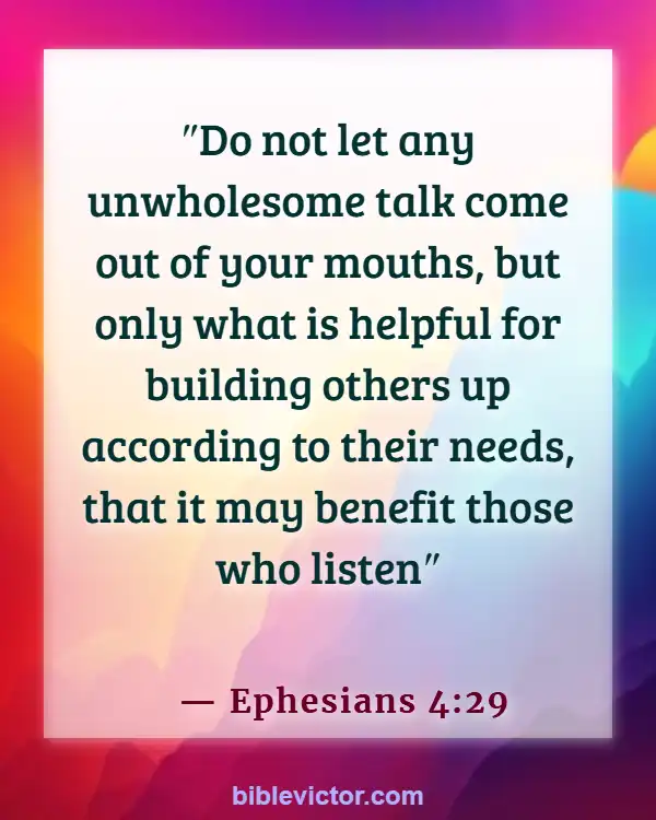 Bible verses About Bad Language (Ephesians 4:29)