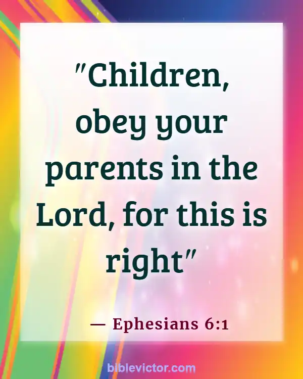 Bible verses About Honor Mother (Ephesians 6:1)