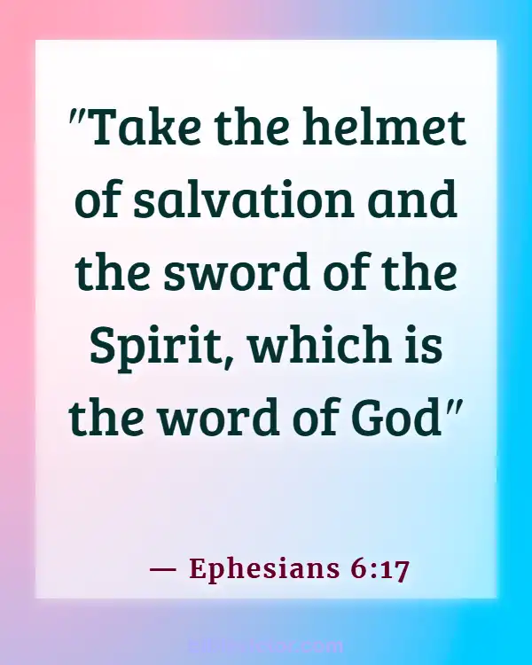 Bible verses About Power Of The Word (Ephesians 6:17)
