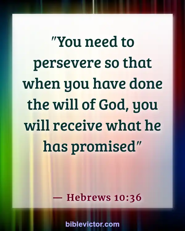 Bible Verse About Waiting on God’s Timing (Hebrews 10:36)