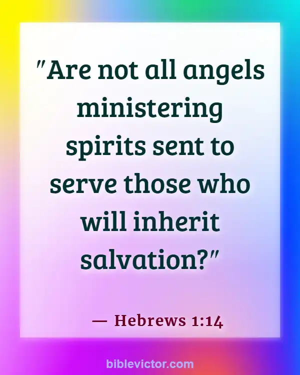 Bible verses About Angels And Demons (Hebrews 1:14)