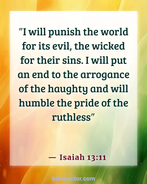 Bible Verses About The Wicked Being Punished (Isaiah 13:11)