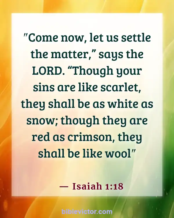 Bible verses About Forgiveness Of Sins (Isaiah 1:18)