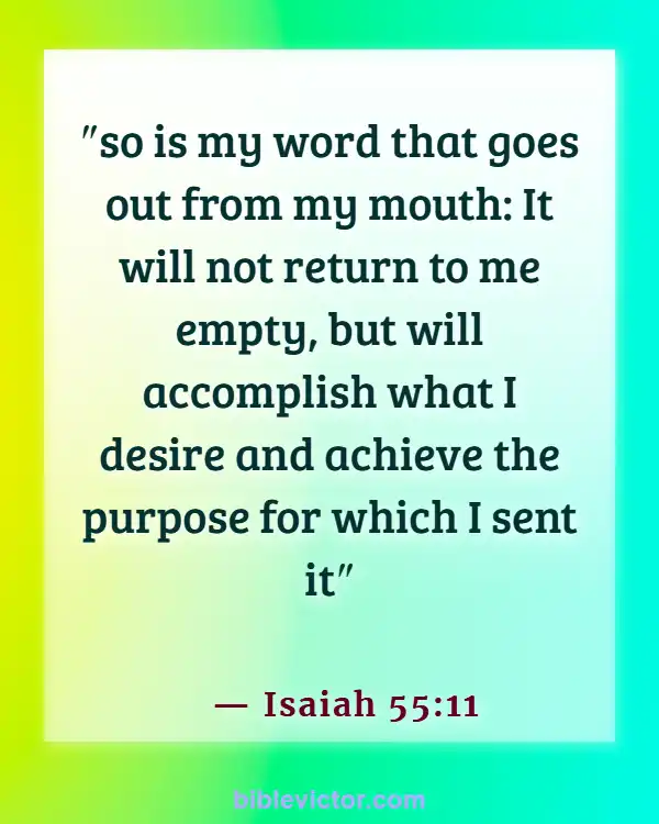 Bible verses About Power Of The Word (Isaiah 55:11)