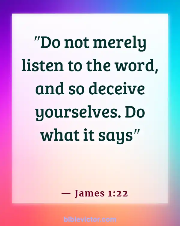 Bible Verses About Love And Trust In A Relationships (James 1:22)