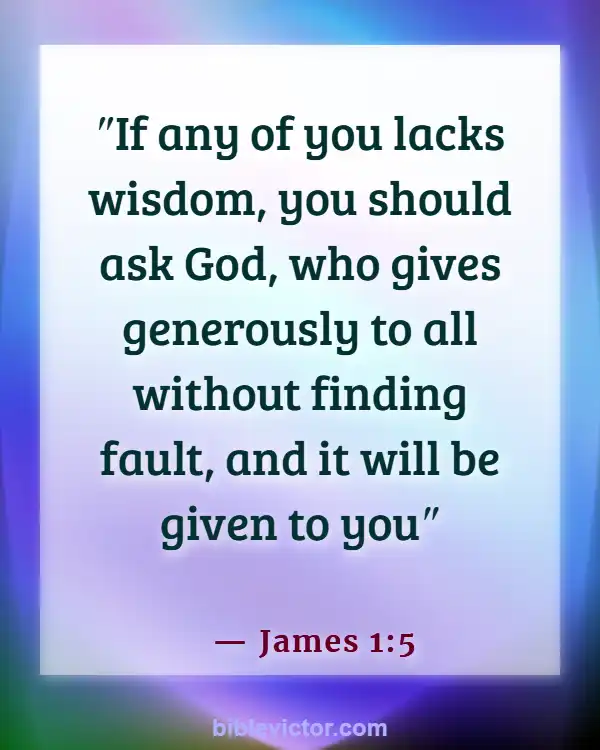 Bible verses About Boyfriends And Girlfriends (James 1:5)