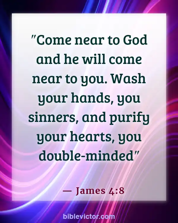 Bible Verse When God Is With You (James 4:8)