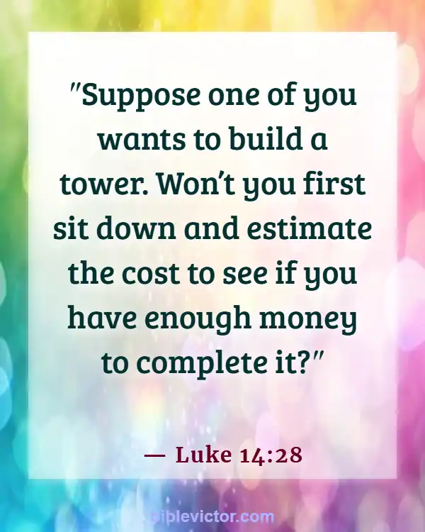 Bible verses About Handling Money (Luke 14:28)