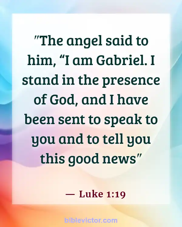 Bible verses About Angels And Demons (Luke 1:19)
