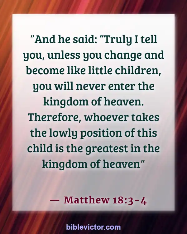 Bible verses About Honoring Children (Matthew 18:3-4)