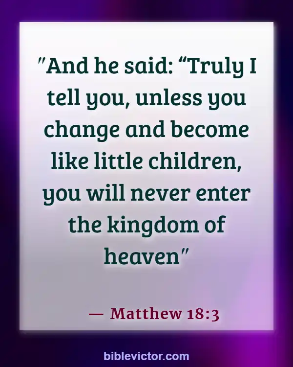 Bible verses About Children Going To Heaven (Matthew 18:3)