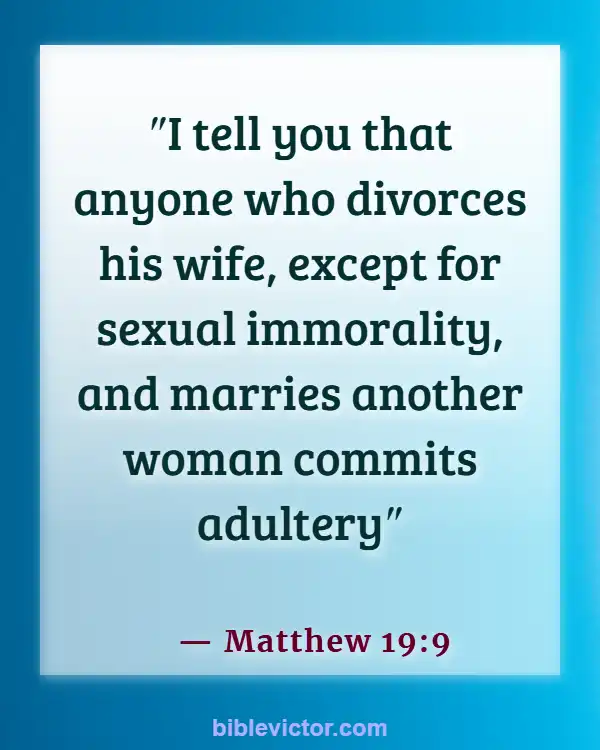 Bible verses About Divorce And Adultery (Matthew 19:9)