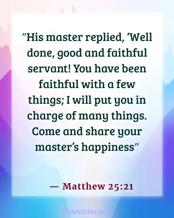 Bible verses About Handling Money (Matthew 25:21)