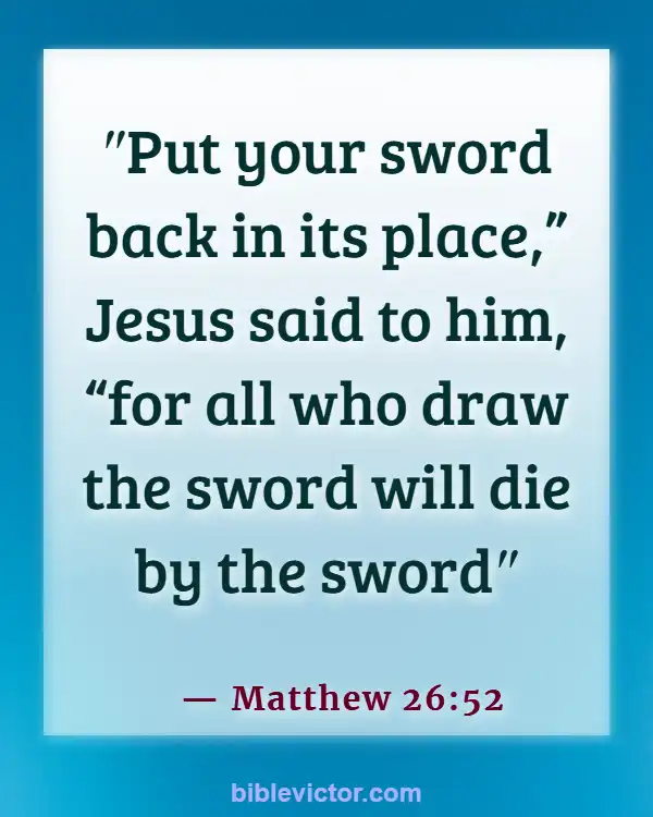 Bible verses About Punishment For Murder (Matthew 26:52)