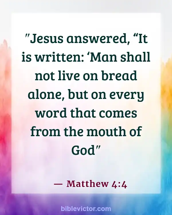 Bible verses About Power Of The Word (Matthew 4:4)