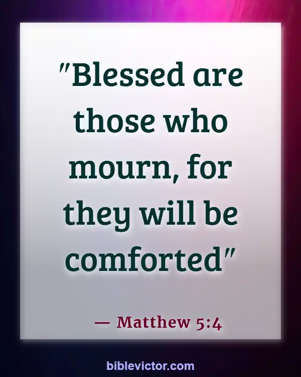 Bible verses About Children Going To Heaven (Matthew 5:4)