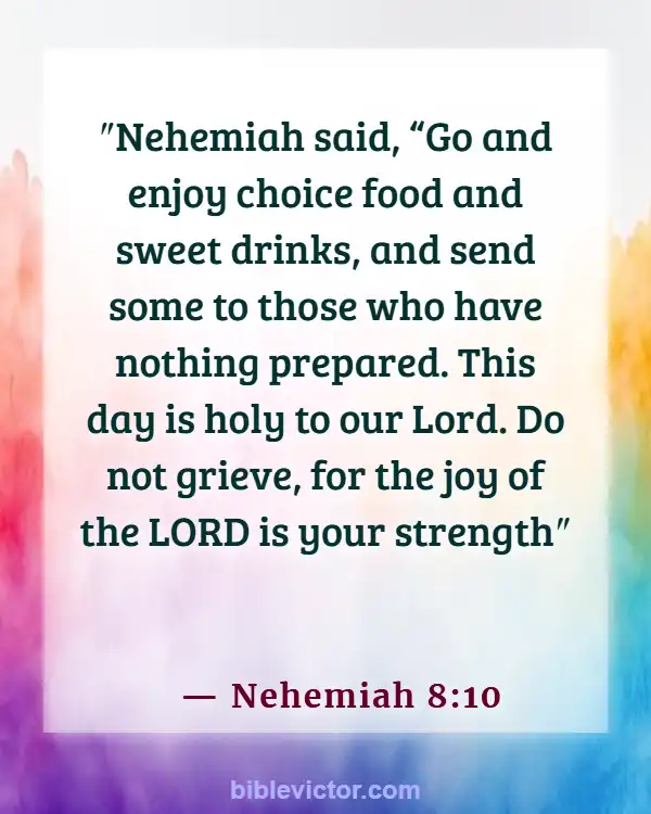 Bible verses About Peace Of Mind (Nehemiah 8:10)