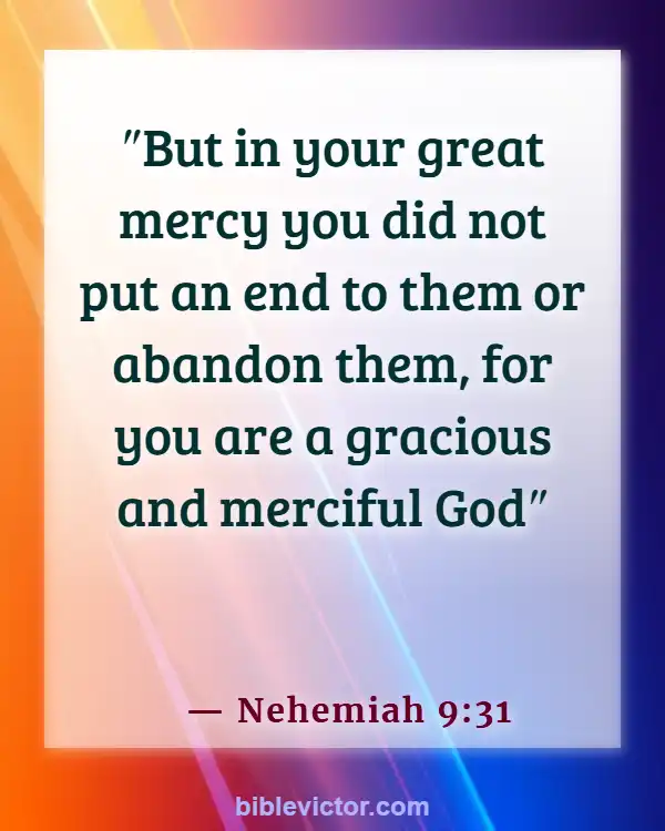 Bible Verses About The Wicked Being Punished (Nehemiah 9:31)