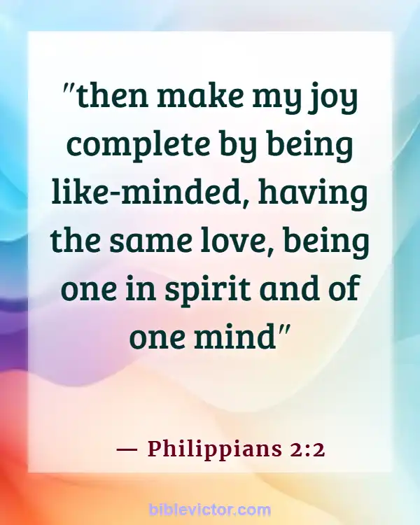Bible verses About Body Of Christ (Philippians 2:2)