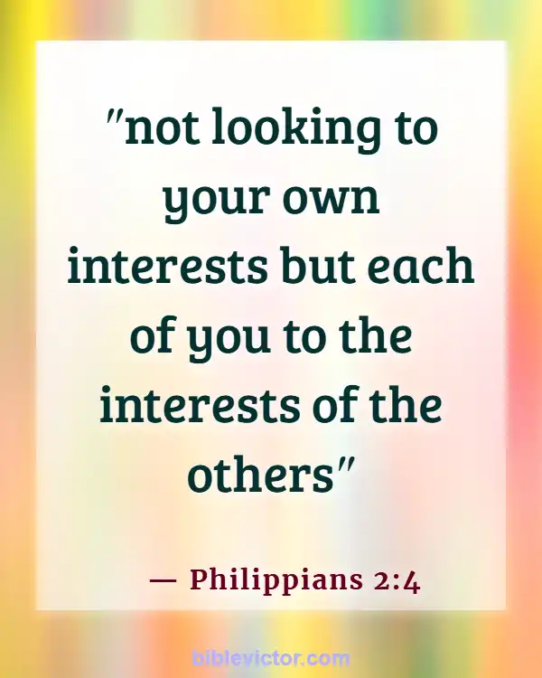 Bible Verses About Loving Your Neighbor (Philippians 2:4)