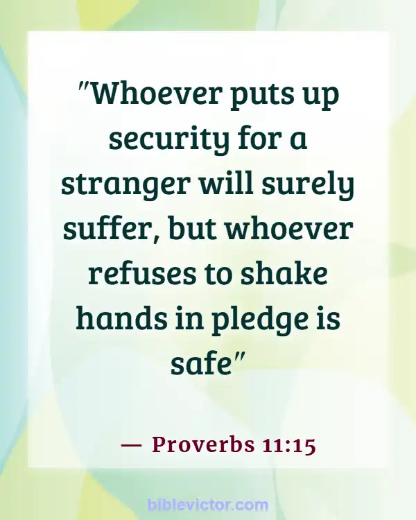 Bible verses About Handling Money (Proverbs 11:15)