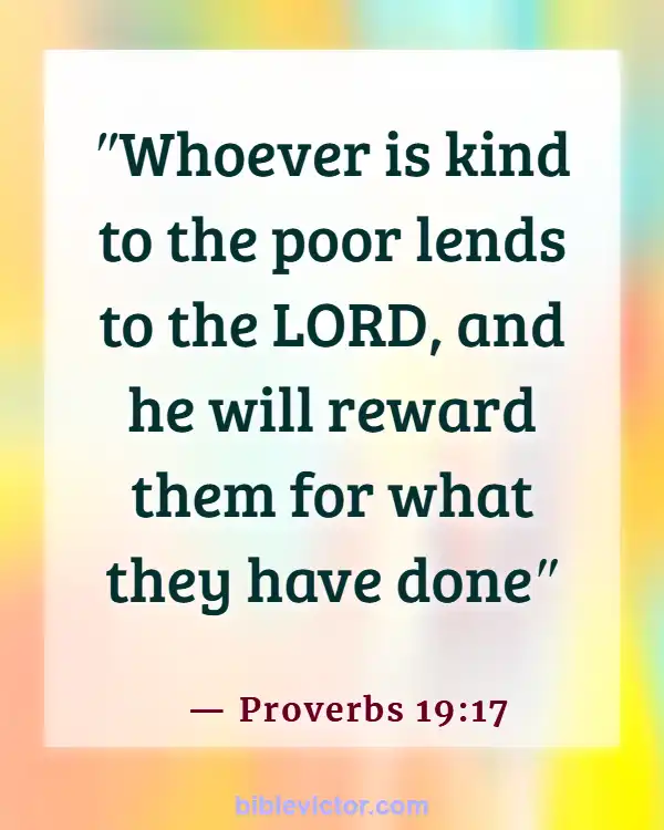 Bible Verses About Loving Your Neighbor (Proverbs 19:17)