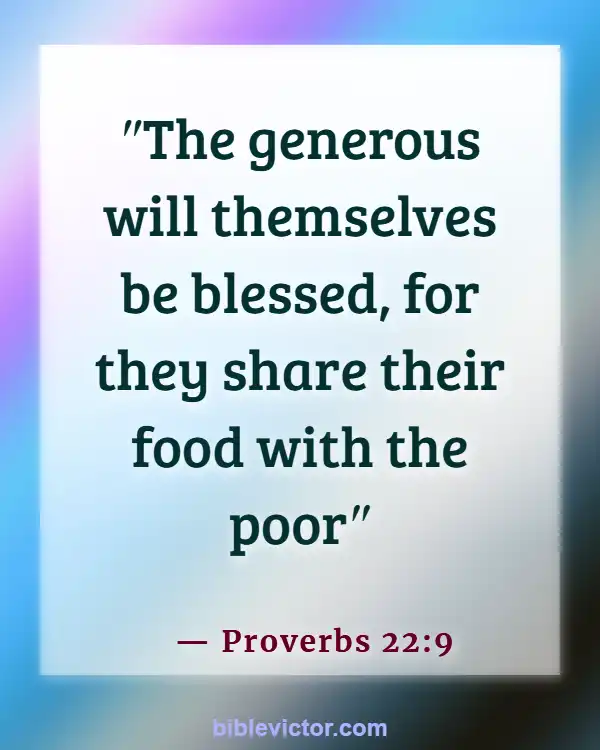 Bible verses About Overcoming Greed (Proverbs 22:9)
