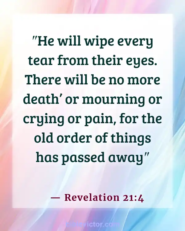 Bible verses About Children Going To Heaven (Revelation 21:4)