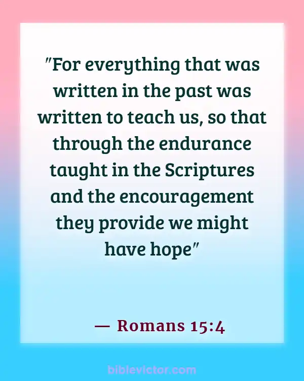 Bible Verse About Waiting on God’s Timing (Romans 15:4)