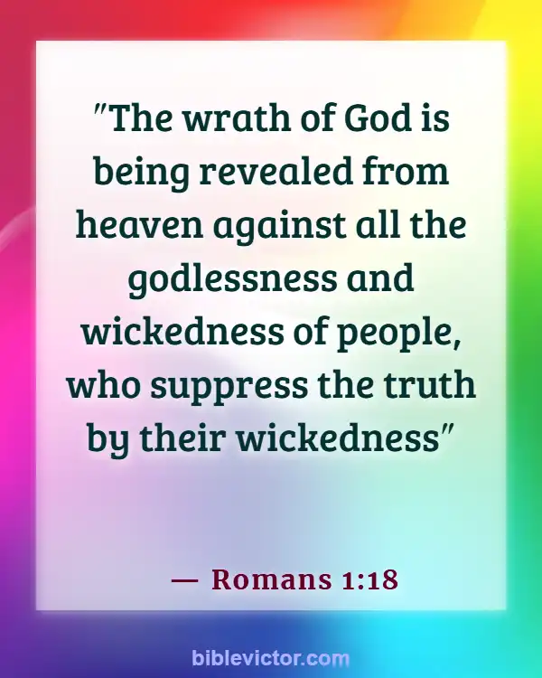Bible Verses About The Wicked Being Punished (Romans 1:18)