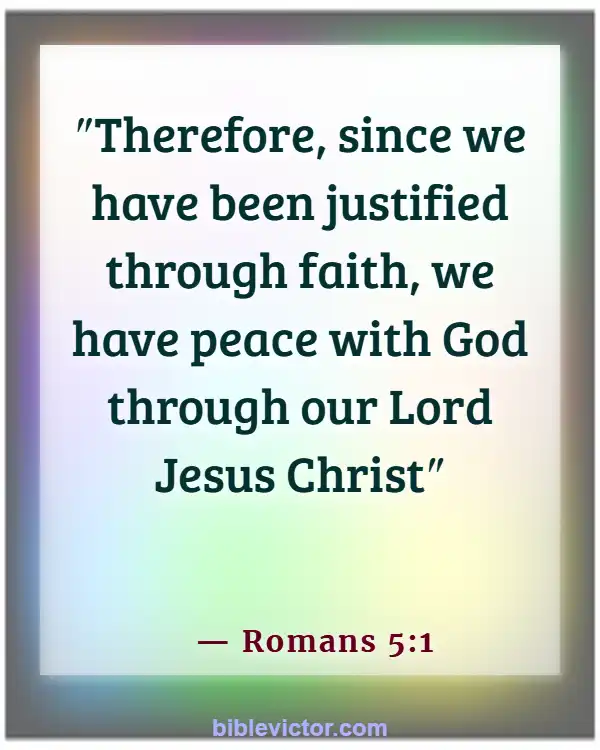 Bible Verses About Love And Trust In A Relationships (Romans 5:1)