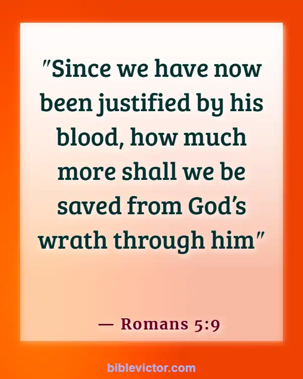 Bible Verses About The Wicked Being Punished (Romans 5:9)