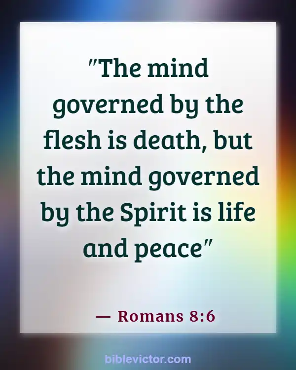 Bible verses About Peace Of Mind (Romans 8:6)