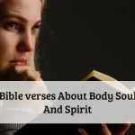 Bible verses About Body Soul And Spirit